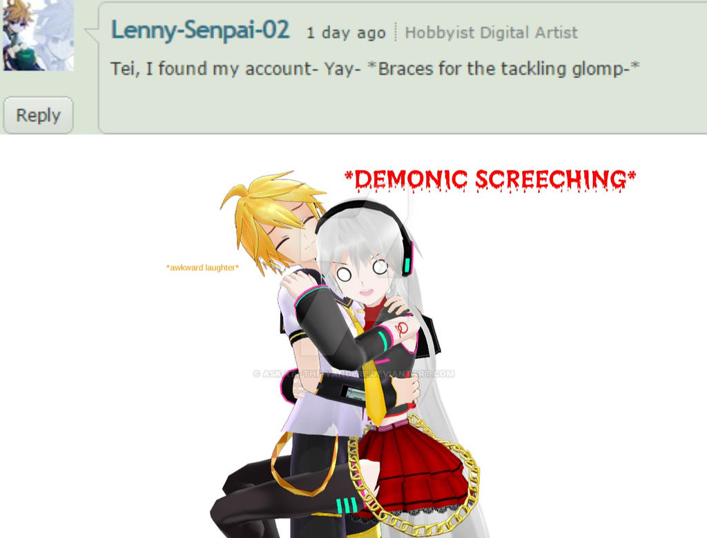 LEN IS HERE by Ask-Tei-the-Yandere on DeviantArt