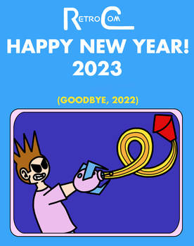 Happy New Year's 2023 Goodbye, 2022)