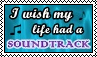 I wish my life had a soundtrack - stamp