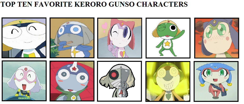 My Top 10 Favorite Keroro Gunso Characters By Kirbykirbykirby21 On Deviantart My Top 10 Favorite Keroro Gunso Characters By Kirbykirbykirby21 On Deviantart