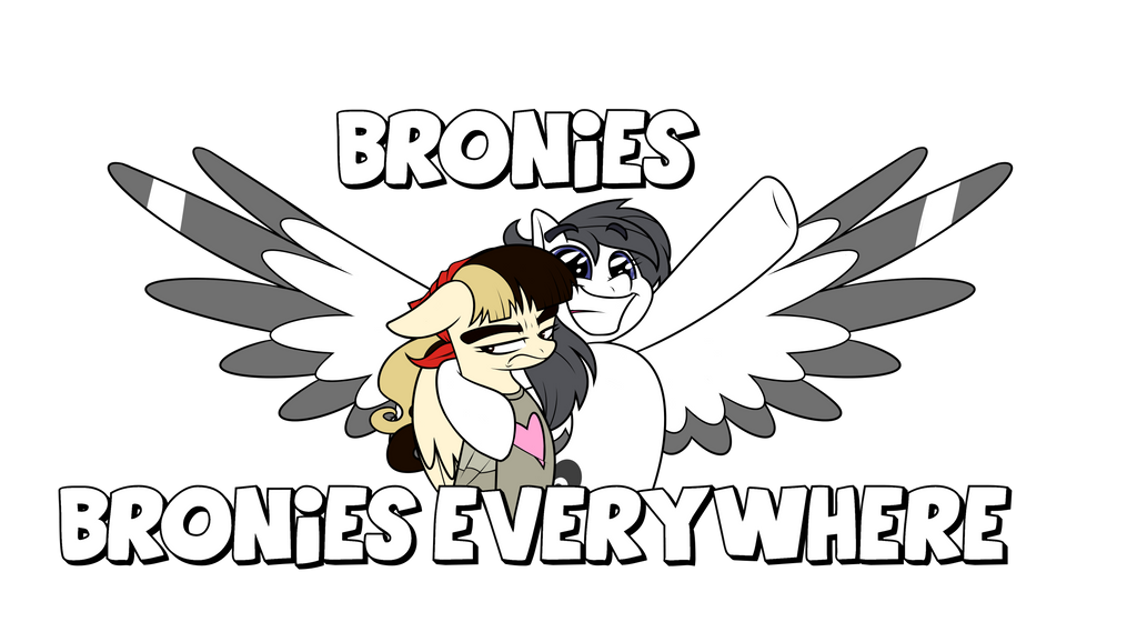 Bronies Everywhere