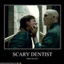 scary dentist