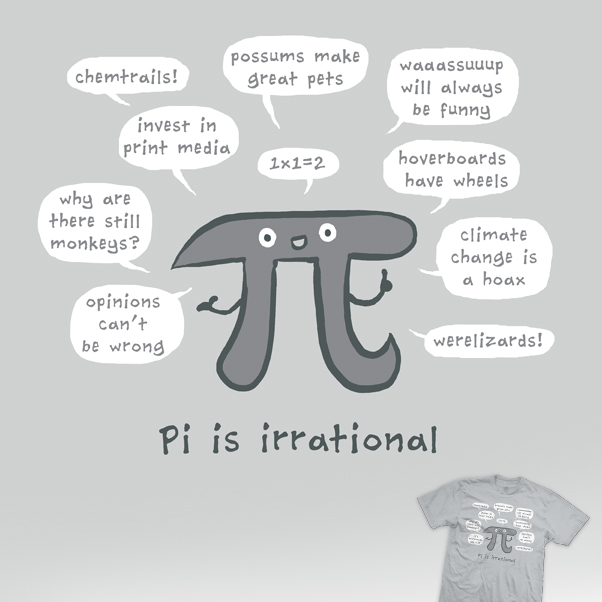 Irrational Pi - tee