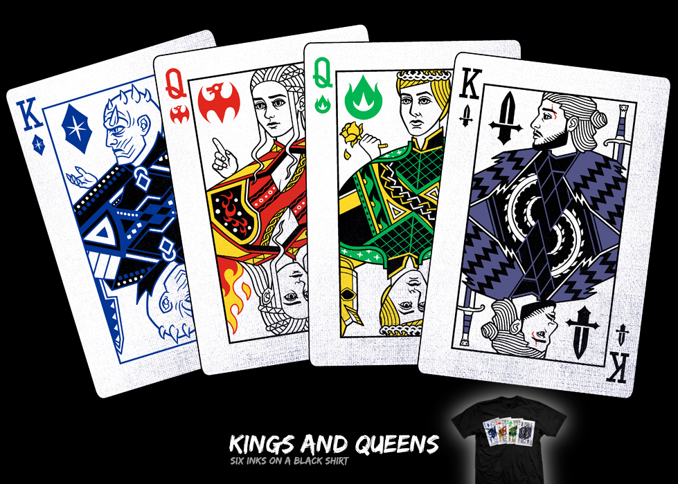 Kings and Queens - tee