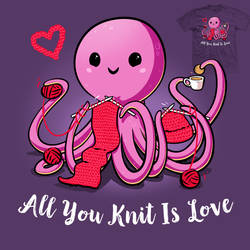 All You Knit Is Love - tee