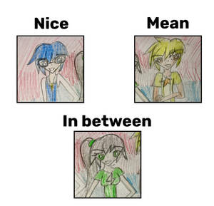 Nice, Mean, and In-Between (Happy Town Trio)