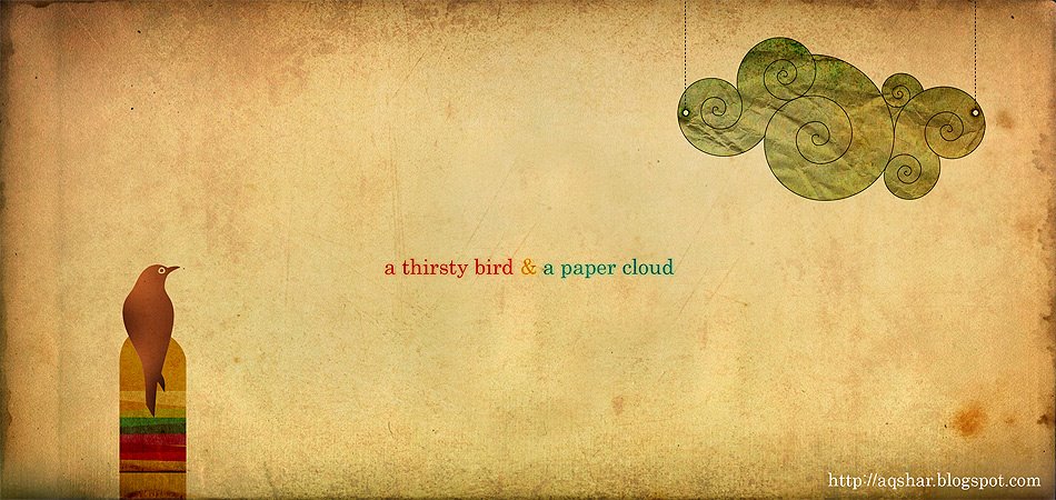 thirsty bird and paper cloud