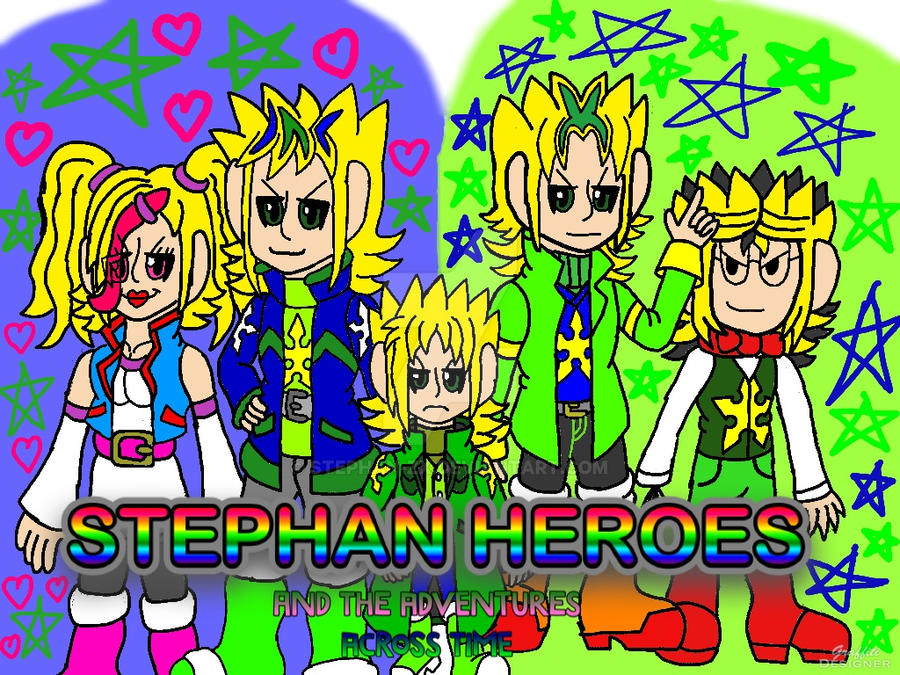 One Stephan STEPHAN HEROES: and the adventures across time by stephan-zx on DeviantArt