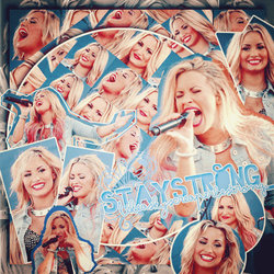 +Stay Strong {Demi Lovato}