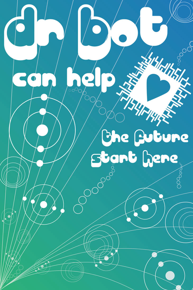 Dr Bot Poster by SauloC22 on DeviantArt