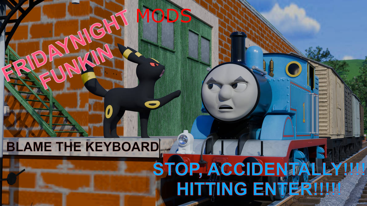Thomasfn new video FNF Thomas mode by Johneon52 on DeviantArt