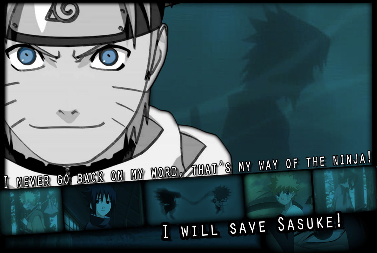 I will save Sasuke.