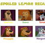 The Spoiled Hound Recast