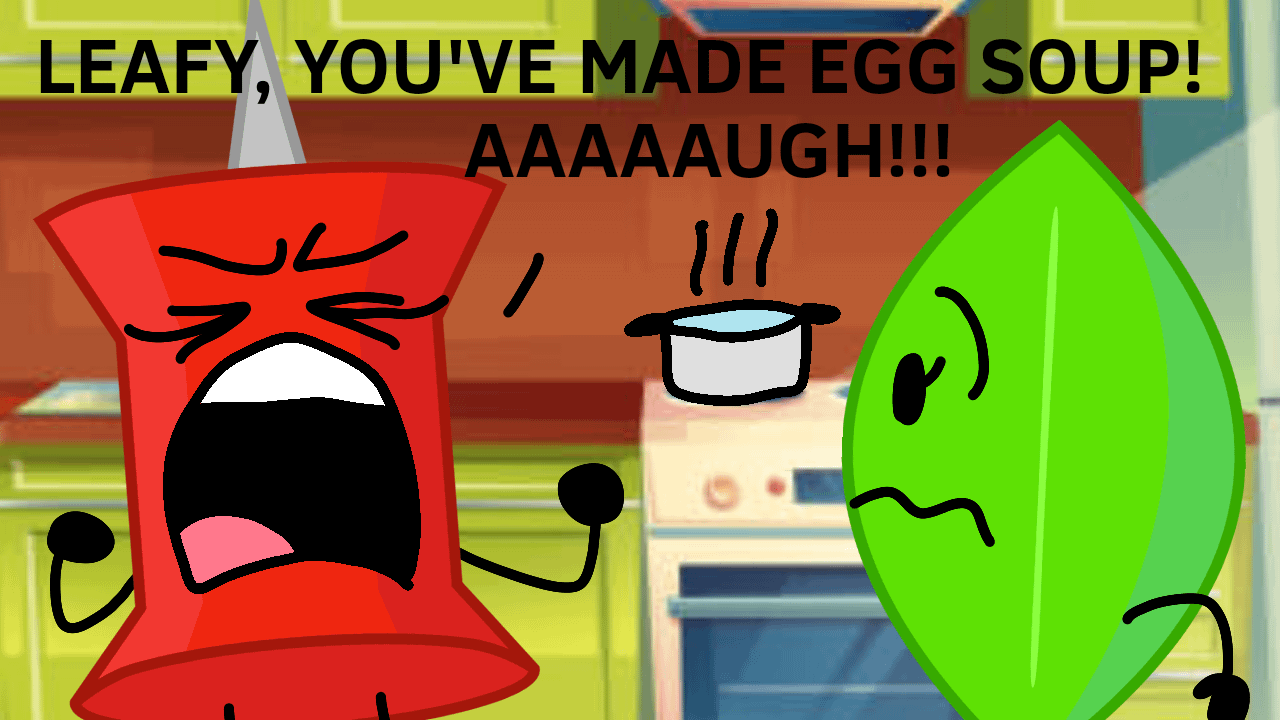 BFDI Leafy's Egg Soup (Easter Special)