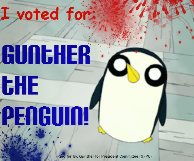 Gunter for President!