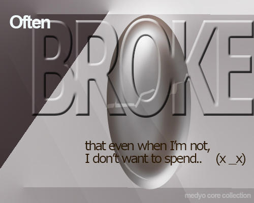 Broke