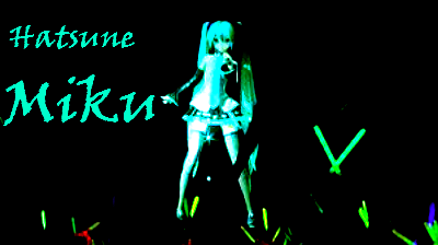 Hatsune Miku Edit #2