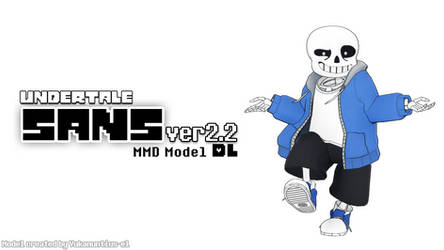 [MMD]Undertale Sans ver2.2 DL