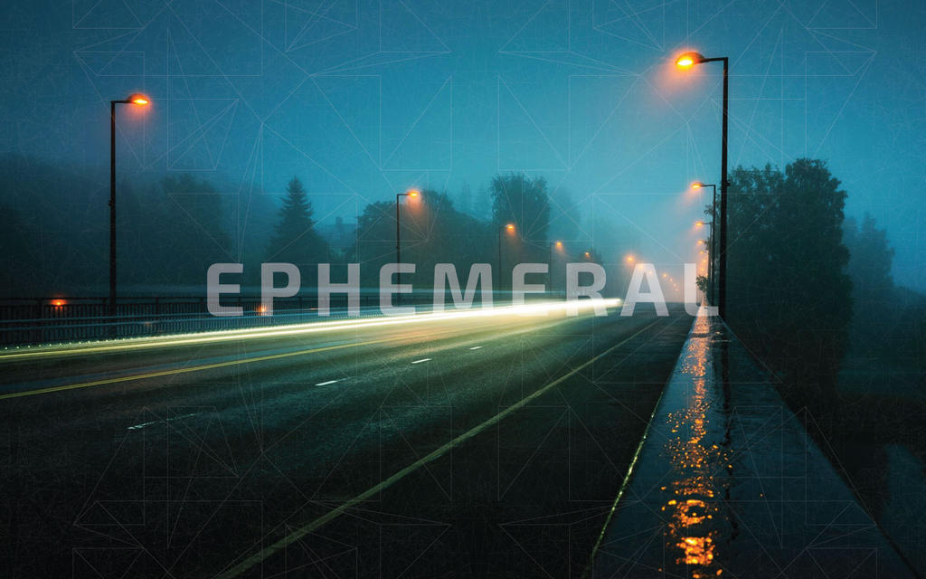 Ephemeral