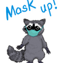 Mask Up Raccoon