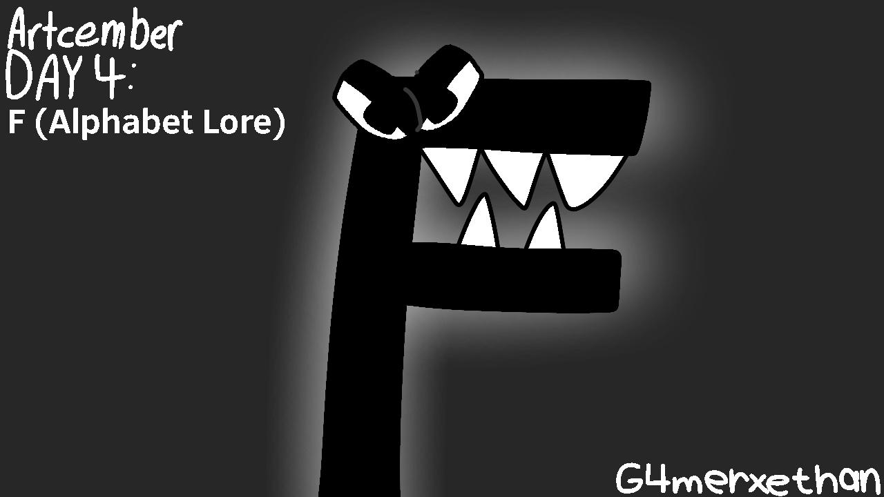 A From Alphabet Lore by g4merxethan on DeviantArt