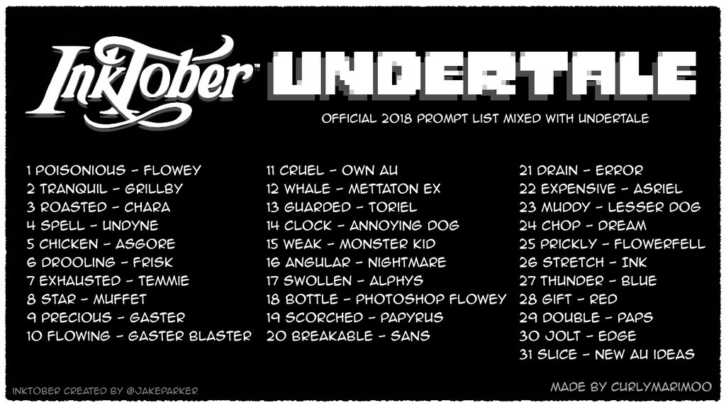Inktober 2018 Prompt list / Undertale by CurlyMarimoo on DeviantArt