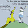 The Slug and the Saltshaker