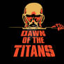 Dawn of the Titans