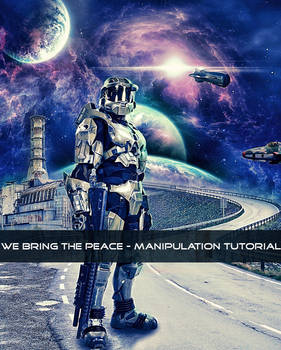 We Bring The Peace - Manipulation Tutorial