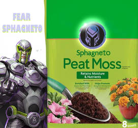 Fear Sphagneto!