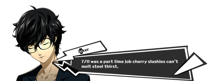 Joker-7 11 was a part time job cherry slushies can