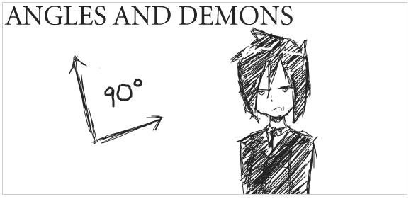 Angles And Demons