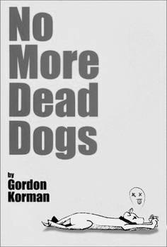 no more dead dogs