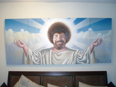 Bob Ross, our savior.