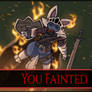 You Fainted