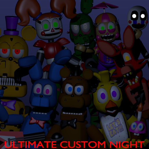 Ultimate Custom Night Programmed : r/fivenightsatfreddys