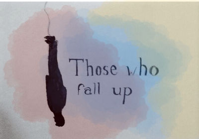 Those Who Fall Up