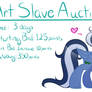 Art Slave Auction -CLOSED-