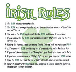 Rules the Irish live by...