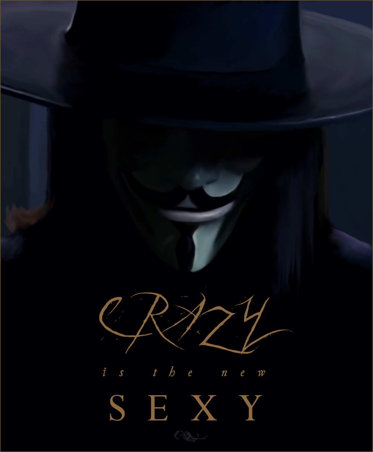 Crazy Is The New Sexy