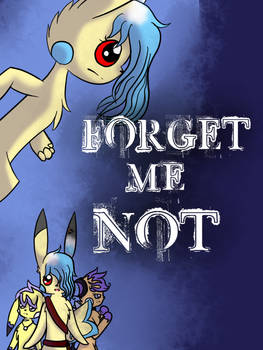.:Forget Me Not:. -Cover-