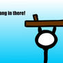 Hang in there!