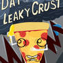 Day of the Leaky Crust