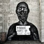 Make art not war - Street art