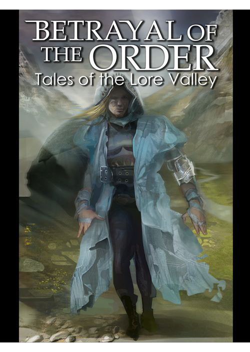 Betrayal of the Order by KRIS KRAMER