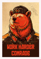 Work Harder Comrade!