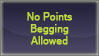 No Point Begging Allowed stamp by Reixma