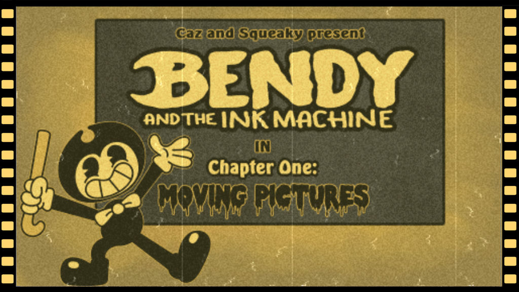 Bendy And The Ink Machine Chapter One Bendy and the Ink Machine - Chapter 1. by diuky on DeviantArt