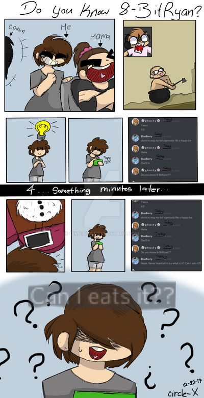 8 Bitryan Deviantart Do you know 8-BitRyan? by Circle-X on DeviantArt