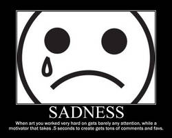 Sadness Demotivator